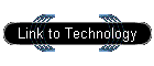 Link to Technology